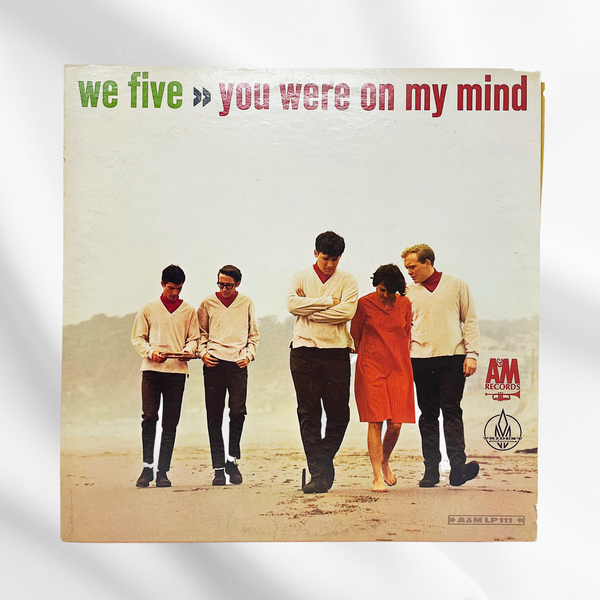 You Were On My Mind by We Five Record