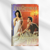 Leigh Greenwood “The Reluctant Bride”
