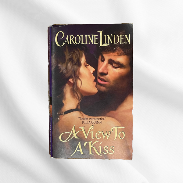 Caroline Linden “A View to a Kiss”
