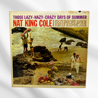 Nat King Cole - Those Lazy Hazy Crazy Days Of Summer