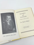 Women and Fatigue A Woman Doctor's Answer - 1960